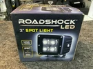 Roadshock 3 In. Led Spot Light 1050 Lumens Rated IP67 960 Ft. 15.1 Watts. Fixed Price $40.00.